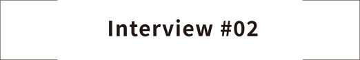 interview #02